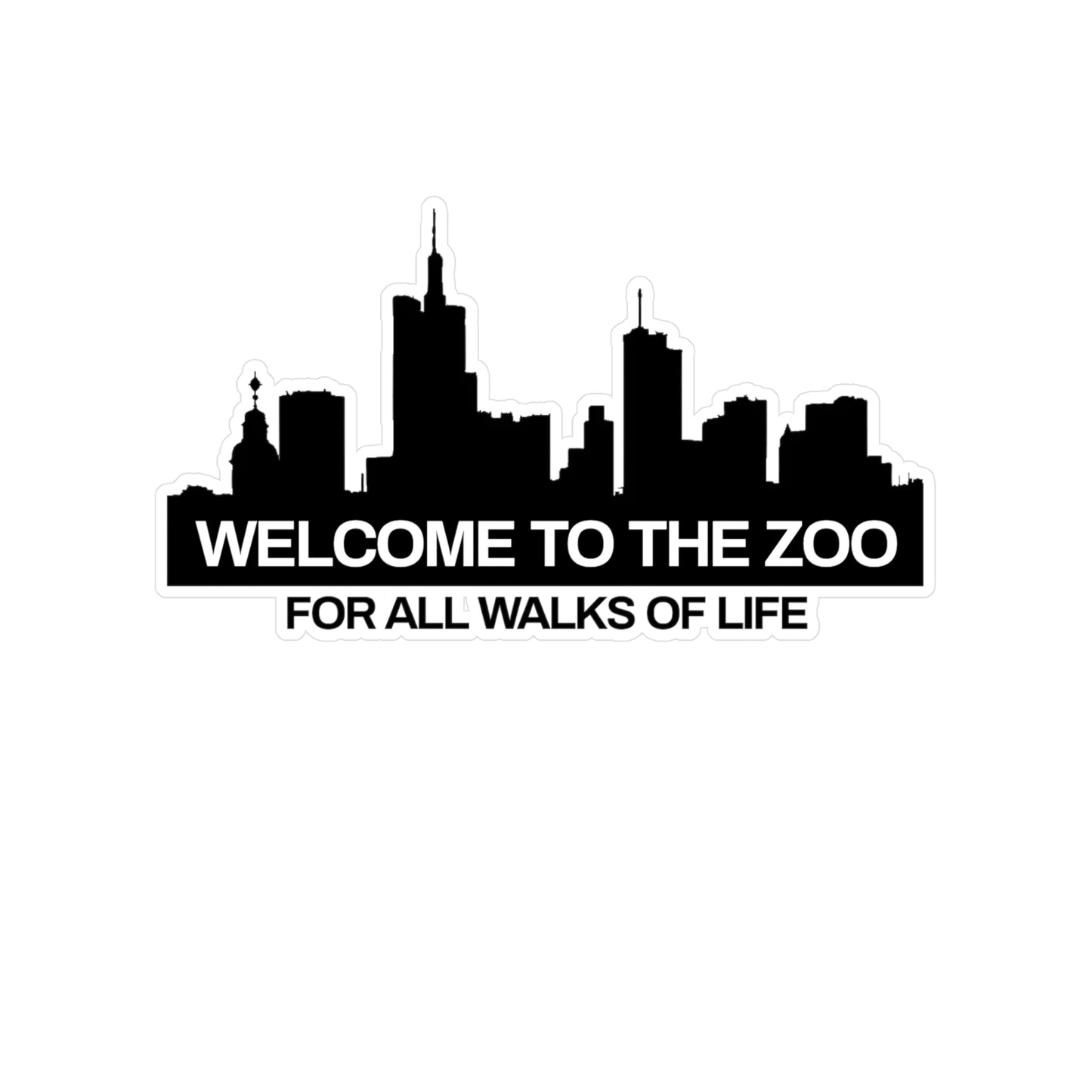Welcome to the Zoo Vinyl Cut Stickers